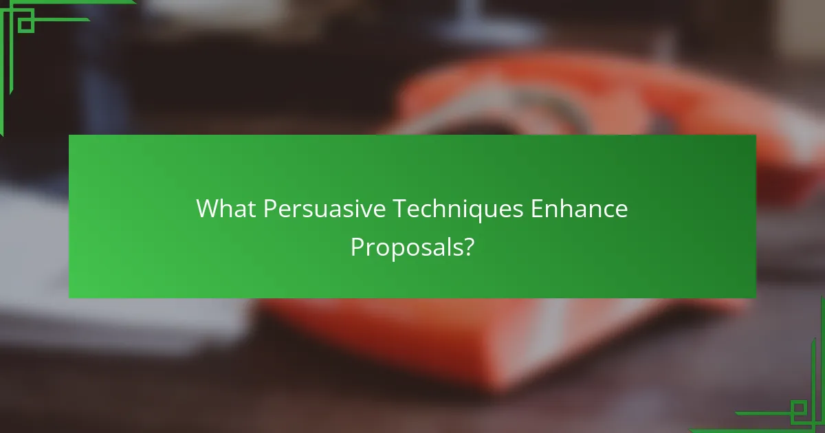 What Persuasive Techniques Enhance Proposals?